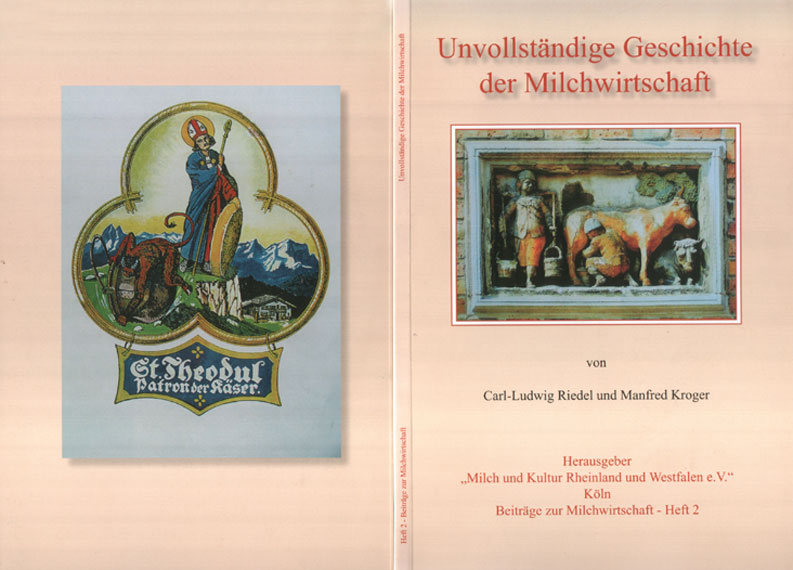 Unvollständige Geschichte der Milchwirtschaft und milchwirtschaftlichen Technologie / 
			An Evolving History of Dairying and Dairy Technology